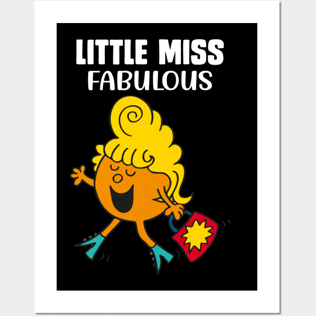 LITTLE MISS FABULOUS Wall Art by reedae